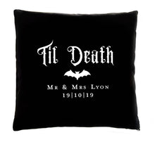 Load image into Gallery viewer, Til Death Gothic Wedding Gift Cushion Cover with Surnames & Wedding Date | Gothic Decor | Halloween | Wedding Gift | Anniversary | Newlyweds