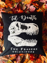 Load image into Gallery viewer, Til Death T-Rex Skull Gothic Wedding Gift Cushion Cover with Surnames & Wedding Date | Gothic Decor | Anniversary | Newlyweds